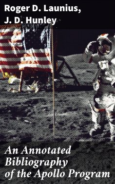 eBook: An Annotated Bibliography of the Apollo Program