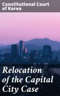 eBook: Relocation of the Capital City Case