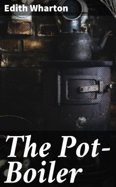 eBook: The Pot-Boiler