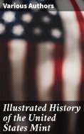 ebook: Illustrated History of the United States Mint