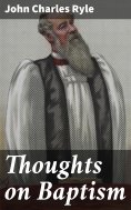 eBook: Thoughts on Baptism