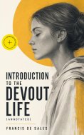 eBook: Introduction to the Devout Life (Annotated)