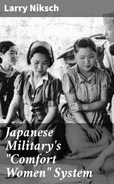 eBook: Japanese Military's "Comfort Women" System