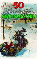 eBook: 50 Klassiker f�r Weihnachten