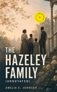 eBook: The Hazeley Family (Annotated)