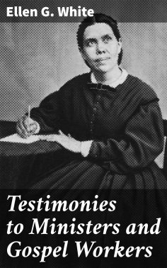 eBook: Testimonies to Ministers and Gospel Workers