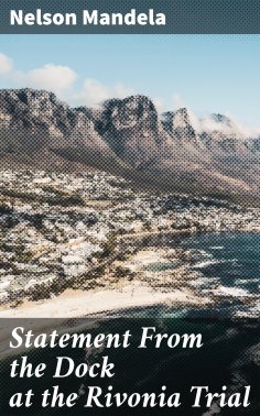 eBook: Statement From the Dock at the Rivonia Trial