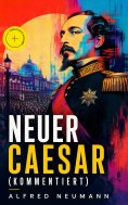 ebook: Neuer Caesar (Kommentiert)