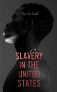 ebook: Slavery in the United States (Annotated)