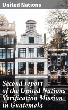eBook: Second report of the United Nations Verification Mission in Guatemala
