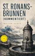 eBook: St. Ronans-Brunnen (Kommentiert)