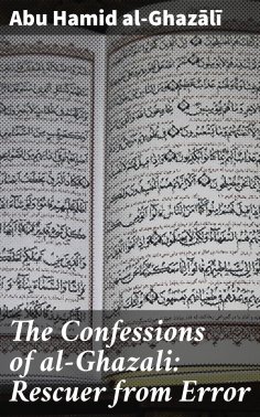 eBook: The Confessions of al-Ghazali: Rescuer from Error