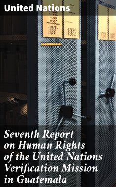 eBook: Seventh Report on Human Rights of the United Nations Verification Mission in Guatemala