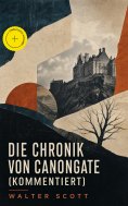 eBook: Die Chronik von Canongate (Kommentiert)