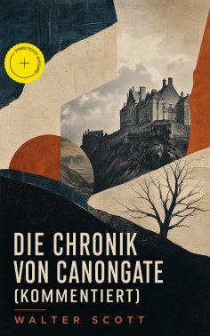 eBook: Die Chronik von Canongate (Kommentiert)