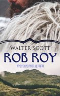 ebook: Rob Roy (Historischer Roman)