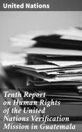 eBook: Tenth Report on Human Rights of the United Nations Verification Mission in Guatemala