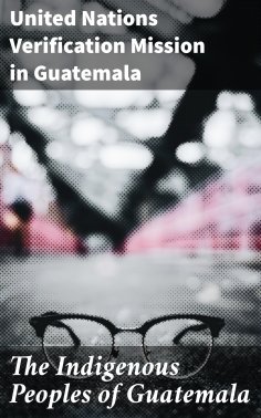 ebook: The Indigenous Peoples of Guatemala