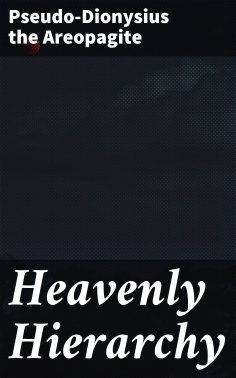 ebook: Heavenly Hierarchy