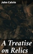 eBook: A Treatise on Relics