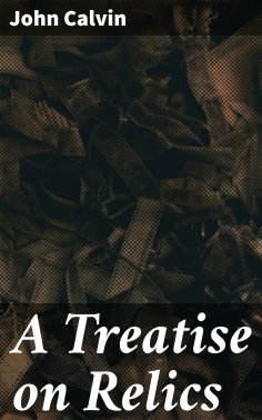 eBook: A Treatise on Relics