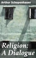 eBook: Religion: A Dialogue