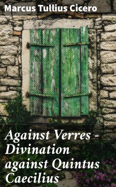 ebook: Against Verres — Divination against Quintus Caecilius