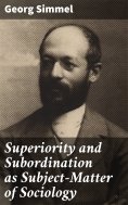 eBook: Superiority and Subordination as Subject-Matter of Sociology