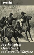 eBook: Psychological Operations in Guerrilla Warfare