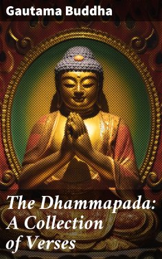 eBook: The Dhammapada: A Collection of Verses
