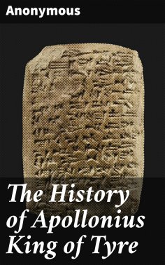 eBook: The History of Apollonius King of Tyre
