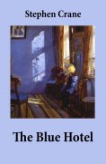 ebook: The Blue Hotel