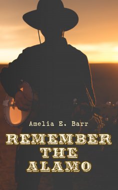eBook: Remember the Alamo