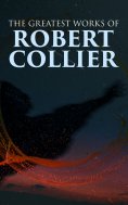 eBook: The Greatest Works of Robert Collier