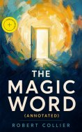 ebook: The Magic Word (Annotated)