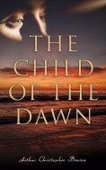 eBook: The Child of the Dawn