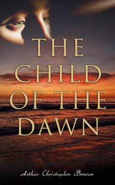 eBook: The Child of the Dawn