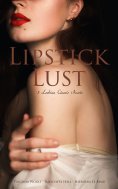 eBook: Lipstick Lust: 3 Lesbian Classic Novels