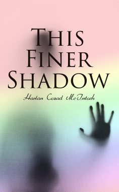 eBook: This Finer Shadow