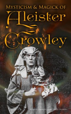 eBook: Mysticism & Magick of Aleister Crowley