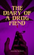 eBook: The Diary of a Drug Fiend