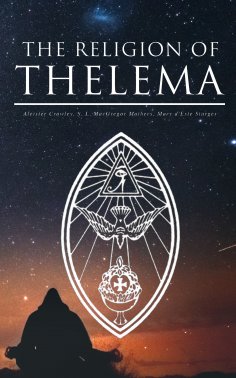 eBook: THE RELIGION OF THELEMA