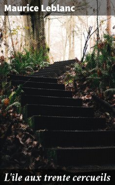 eBook: L'île aux trente cercueils