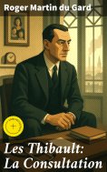 eBook: Les Thibault: La Consultation