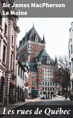 eBook: Les rues de Québec