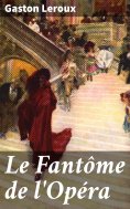 eBook: Le Fantôme de l'Opéra