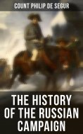 ebook: The History of the Russian Campaign