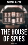 eBook: The House of Spies (Historical Novel)