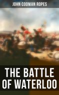 eBook: The Battle of Waterloo