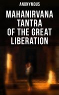 eBook: Mahanirvana Tantra of the Great Liberation